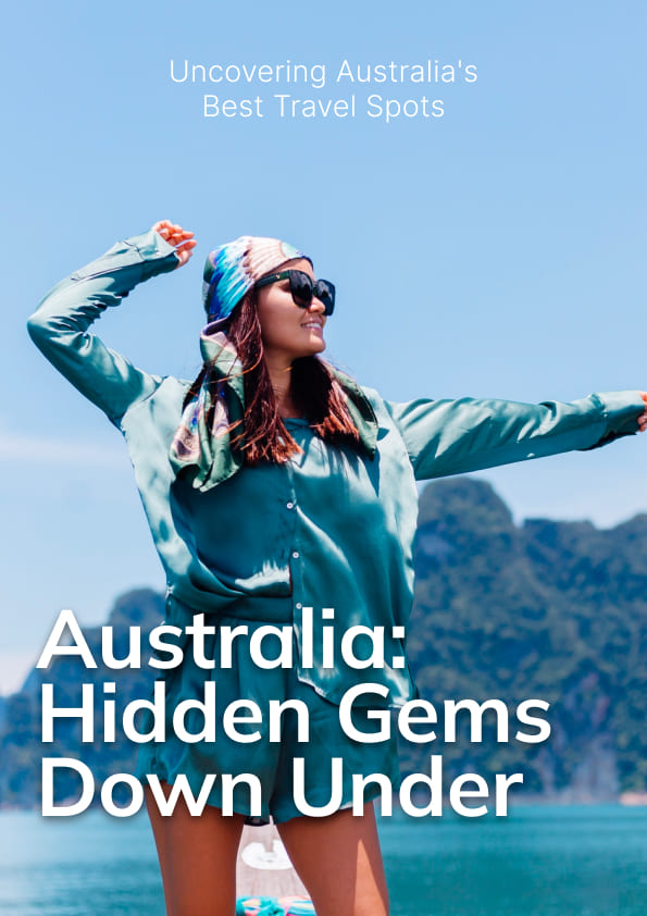 Australia Hidden Gems Down Under